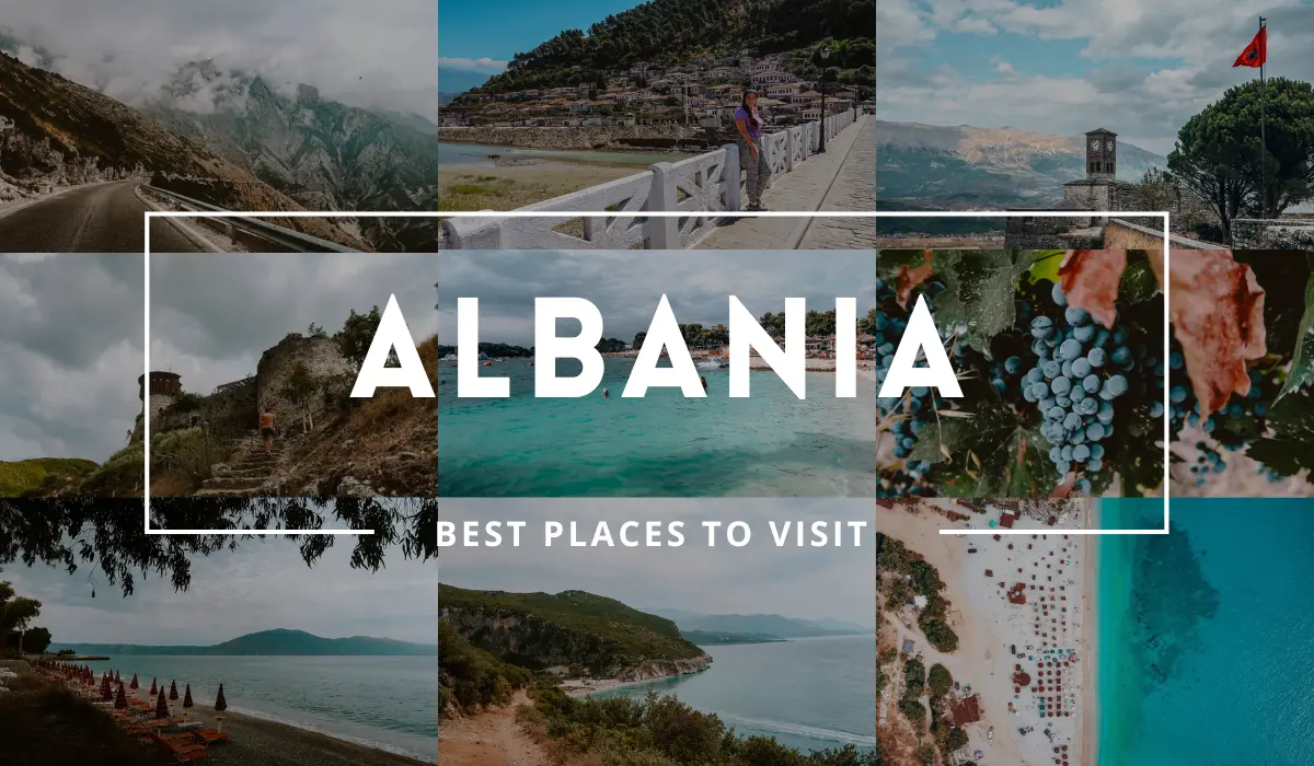 Top 10 Destinations & Adventure Trips in Albania